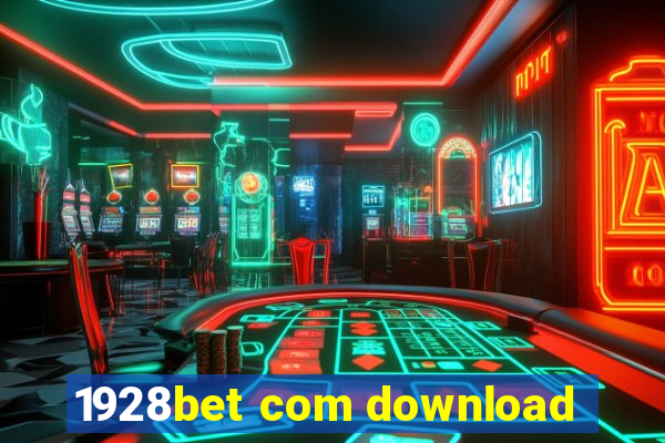 1928bet com download